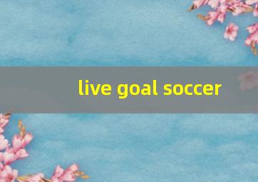 live goal soccer